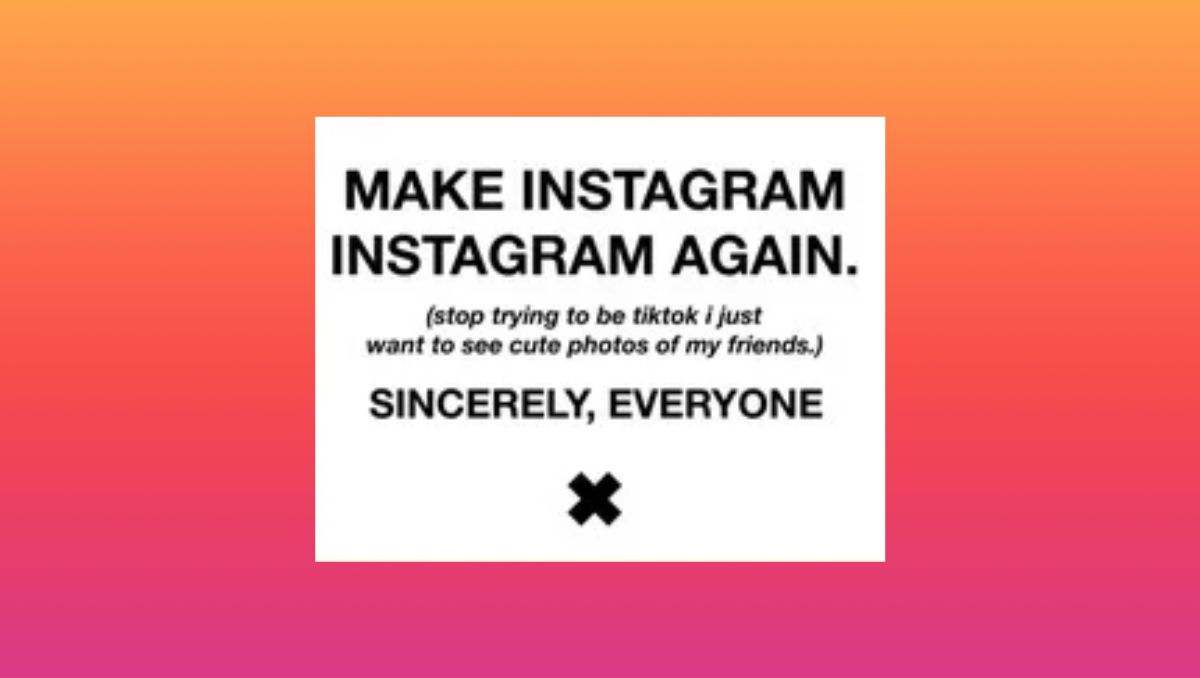 Hacer que Instagram sea Instagram otra vez la dura campaña contra la red social